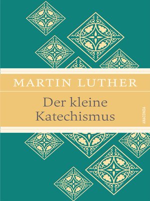 cover image of Der kleine Katechismus (Leinen-Ausgabe mit Banderole)